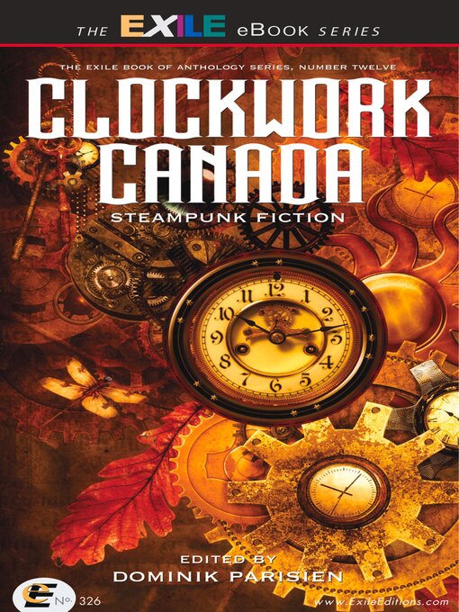 Title details for Clockwork Canada by Various Contributors - Available
